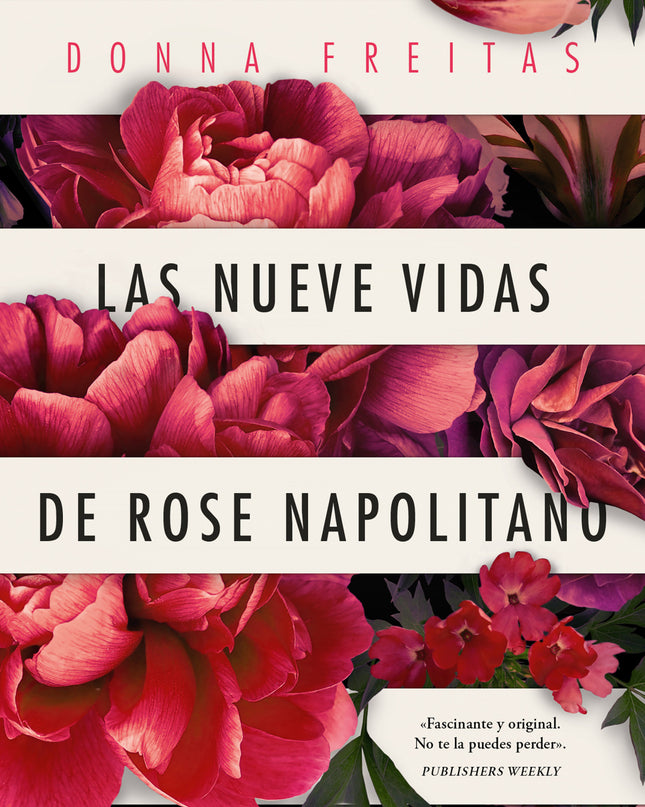 Las Nueve Vidas De Rose Napolitano