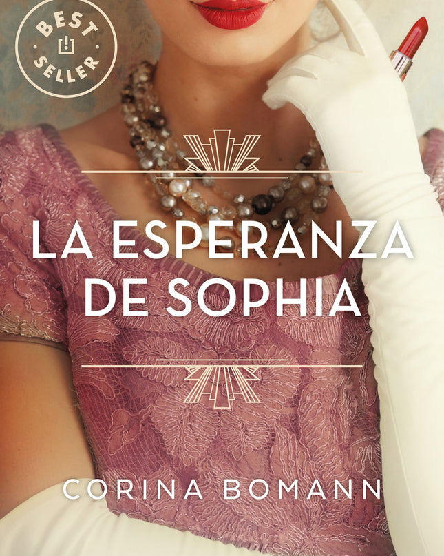 La Esperanza De Sophia (los Colores De La Belleza 1)