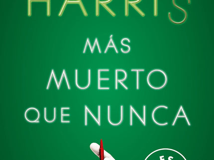 Más Muerto Que Nunca (sookie Stackhouse 5)