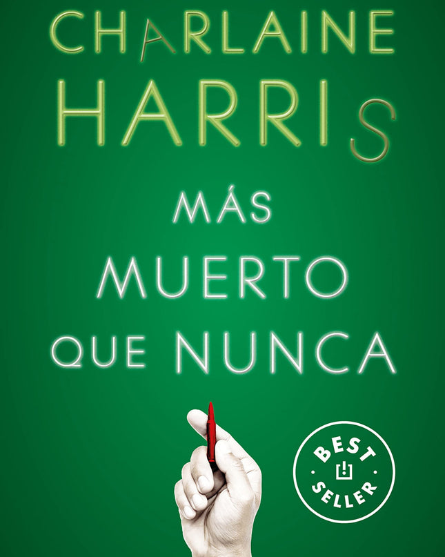 Más Muerto Que Nunca (sookie Stackhouse 5)