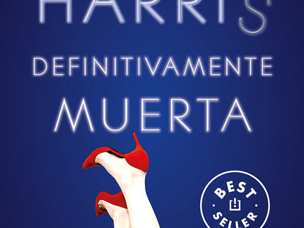 Definitivamente Muerta (sookie Stackhouse 6)