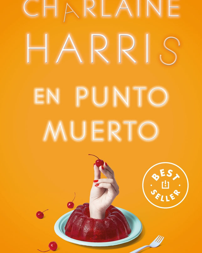 En Punto Muerto (sookie Stackhouse 12)