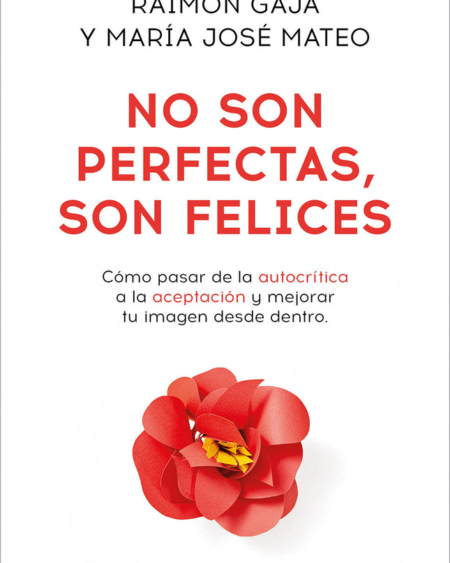 No Son Perfectas, Son Felices