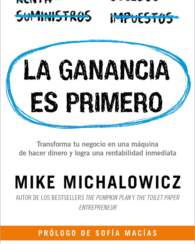 La Ganancia Es Primero