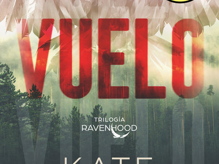 Vuelo (campaña Edición Limitada) (trilogía Ravenhood 1)