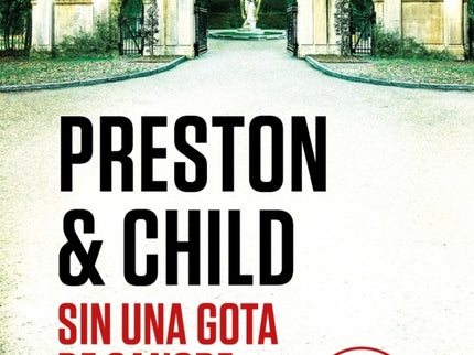 Sin Una Gota De Sangre (inspector Pendergast 20)