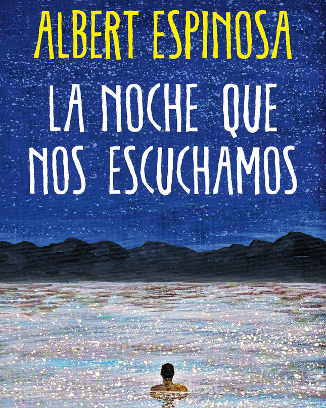 La Noche Que Nos Escuchamos