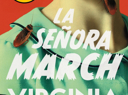 La Señora March (campaña De Verano Edición Limitada)