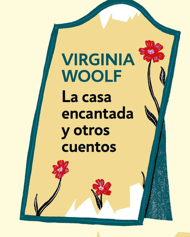 La Casa Encantada Y Otros Cuentos
