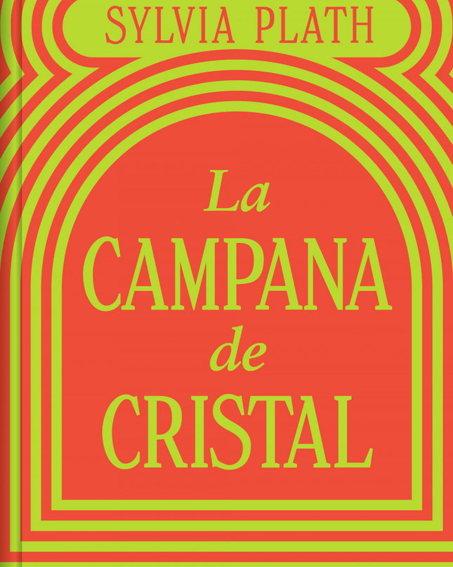 La Campana De Cristal (edición Limitada)