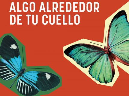 Algo Alrededor De Tu Cuello