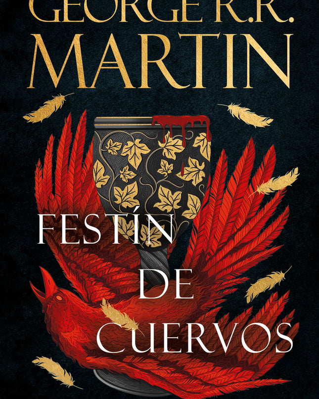 Festín De Cuervos (canción De Hielo Y Fuego 4)