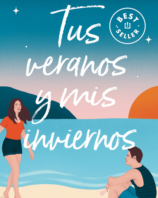 Tus Veranos Y Mis Inviernos (mediterraneo 1)