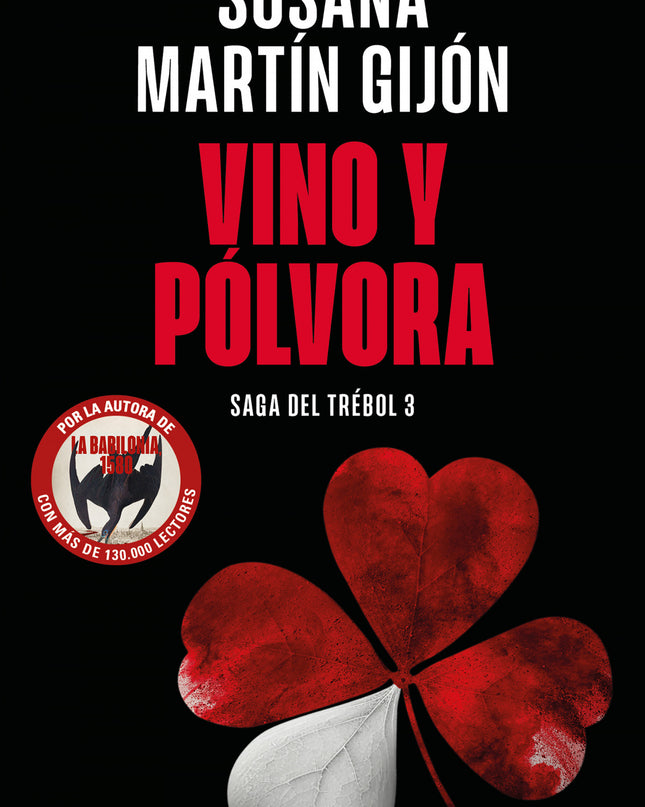 Vino Y Pólvora (saga Del Trébol 3)