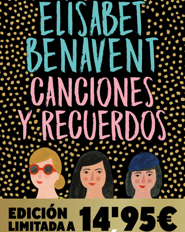 Canciones Y Recuerdos (campaña Navidad Grandes éxitos Edición Limitada)