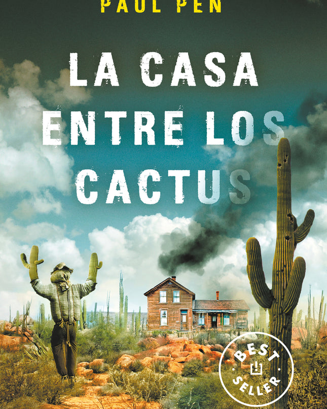 La Casa Entre Los Cactus