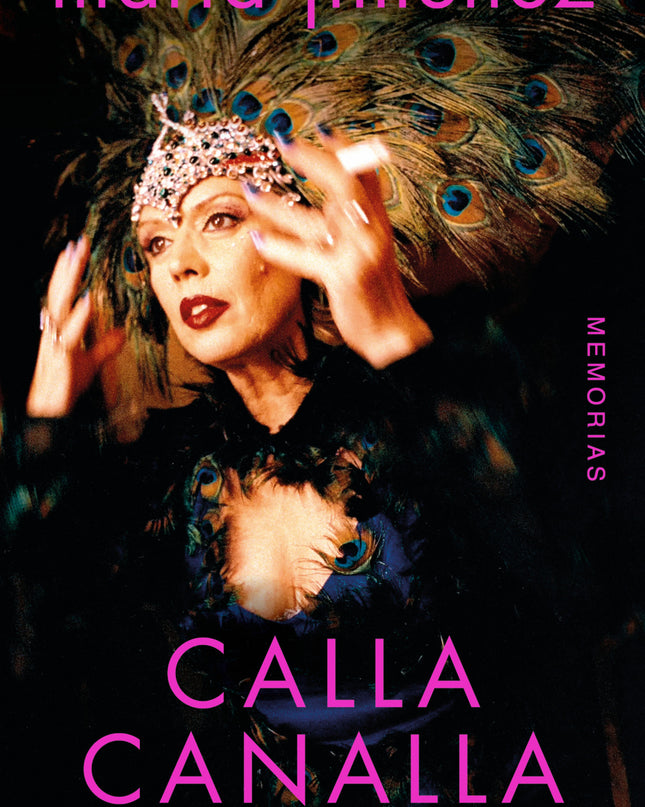 María Jiménez, Calla Canalla