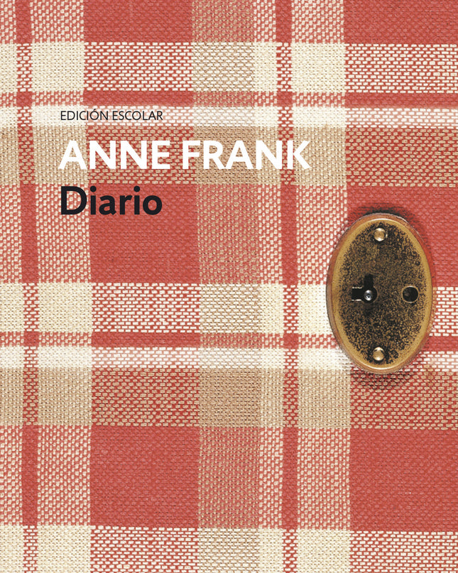 Diario De Ana Frank (nueva Edición Escolar)