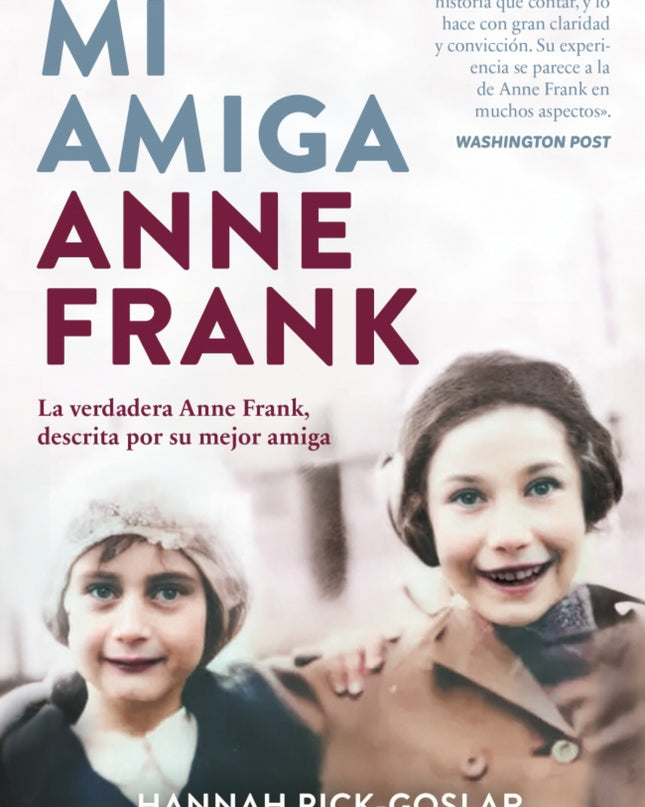 Mi Amiga Anne Frank