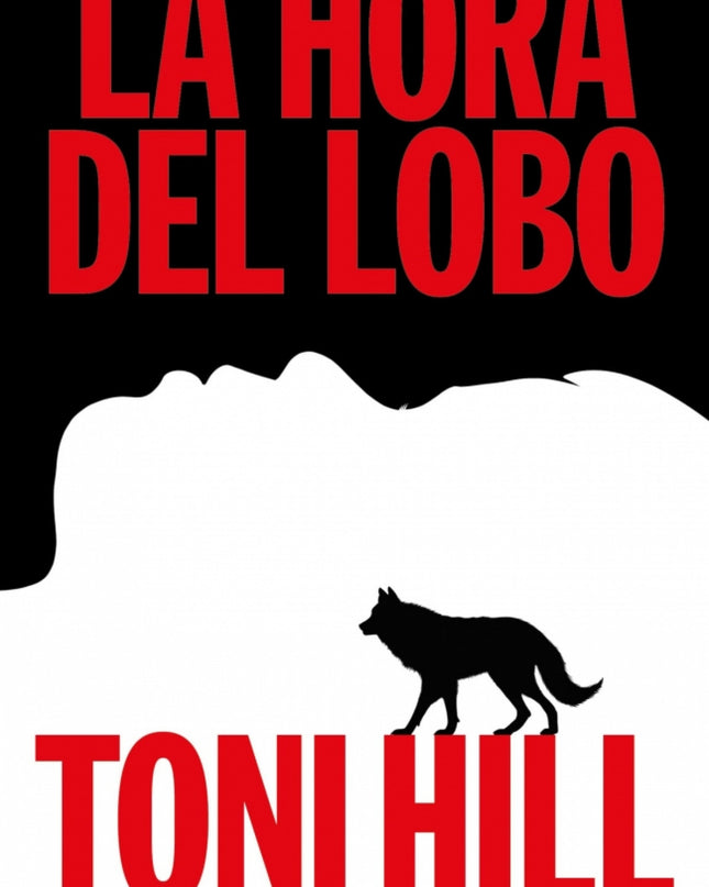La Hora Del Lobo (el último Verdugo 2)