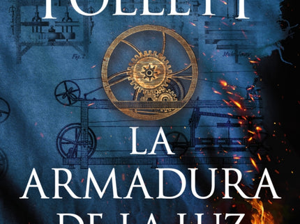 La Armadura De La Luz (saga Los Pilares De La Tierra 4)