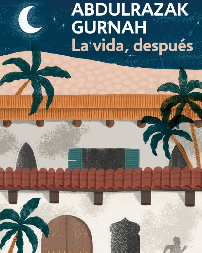 La Vida Despues Premio Nobel De Literatura 2021