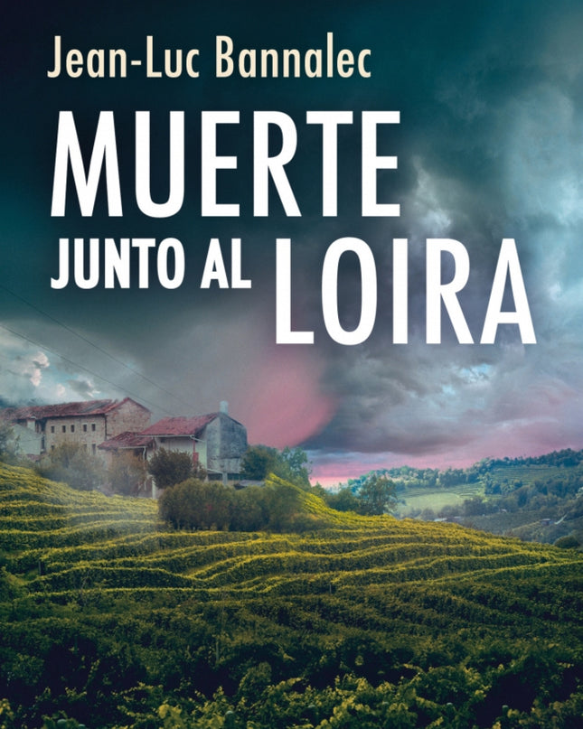 Muerte Junto Al Loira (comisario Dupin 12)