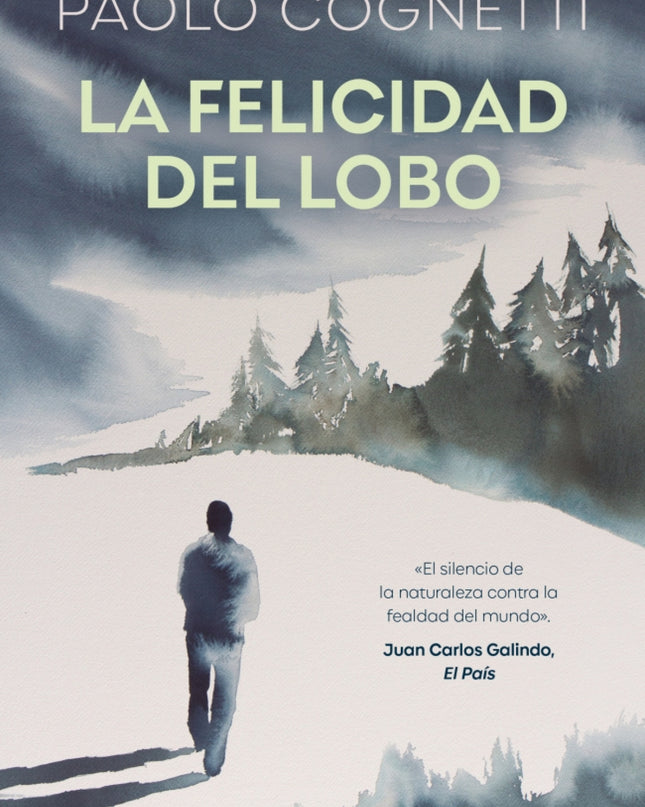 La Felicidad Del Lobo