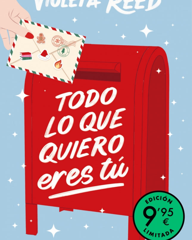 Todo Lo Que Quiero Eres Tú (campaña Edición Limitada)