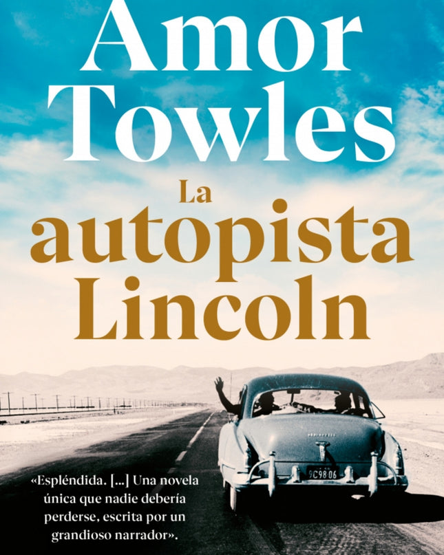 La Autopista Lincoln