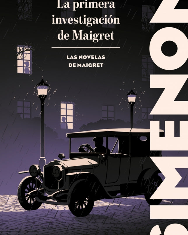 La Primera Investigación De Maigret (las Novelas De Maigret)