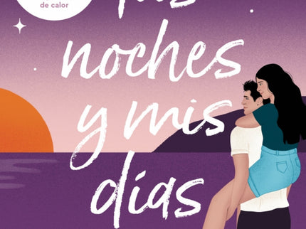 Tus Noches Y Mis Días (mediterráneo 2)