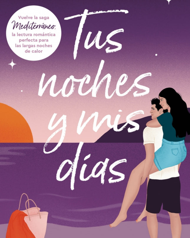 Tus Noches Y Mis Días (mediterráneo 2)