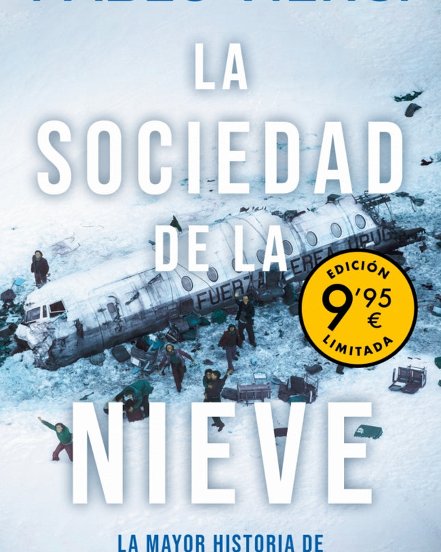 La Sociedad De La Nieve (campaña De Verano Edición Limitada)