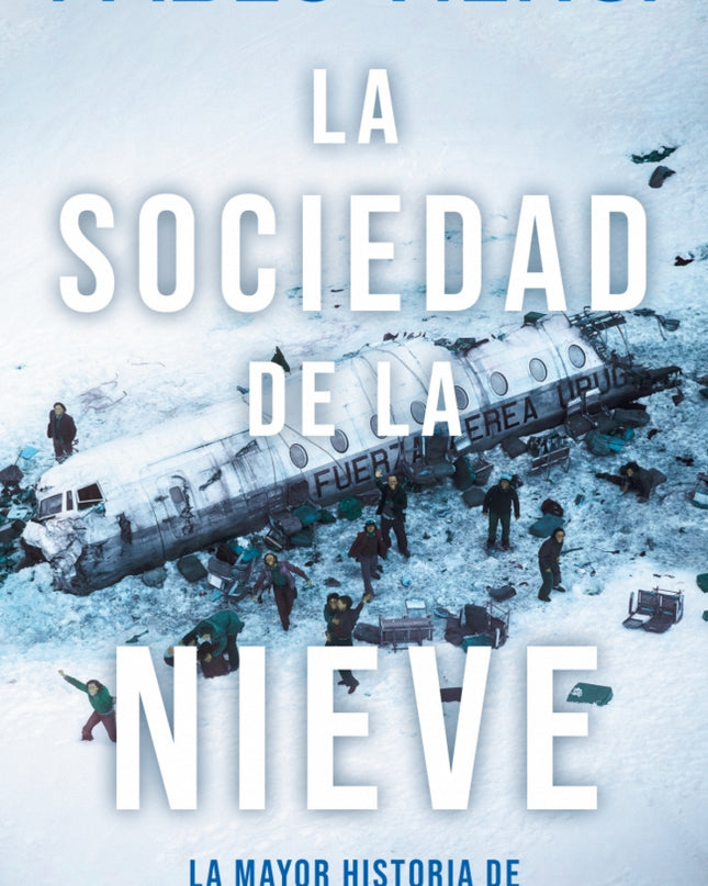 La Sociedad De La Nieve