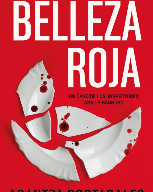 Belleza Roja (inspectores Abad Y Barroso 1)