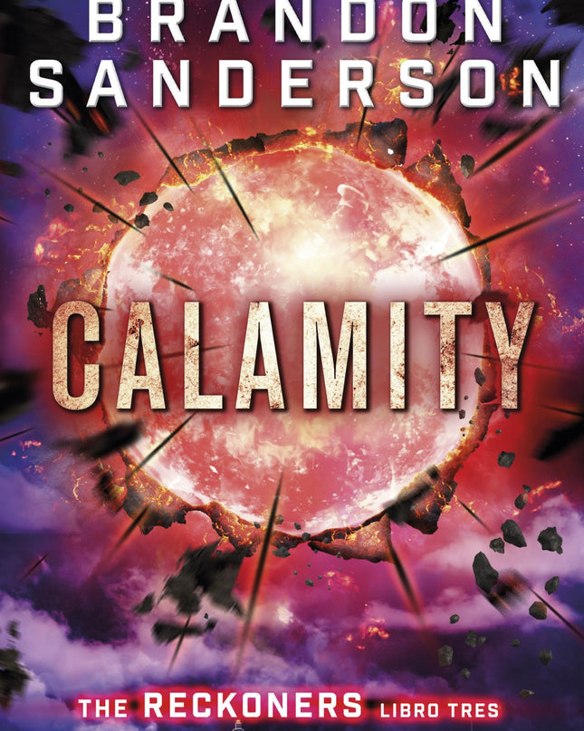 Calamity. Reckoners Vol. Iii