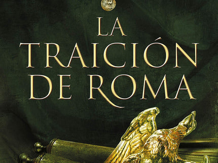 La Traición De Roma
