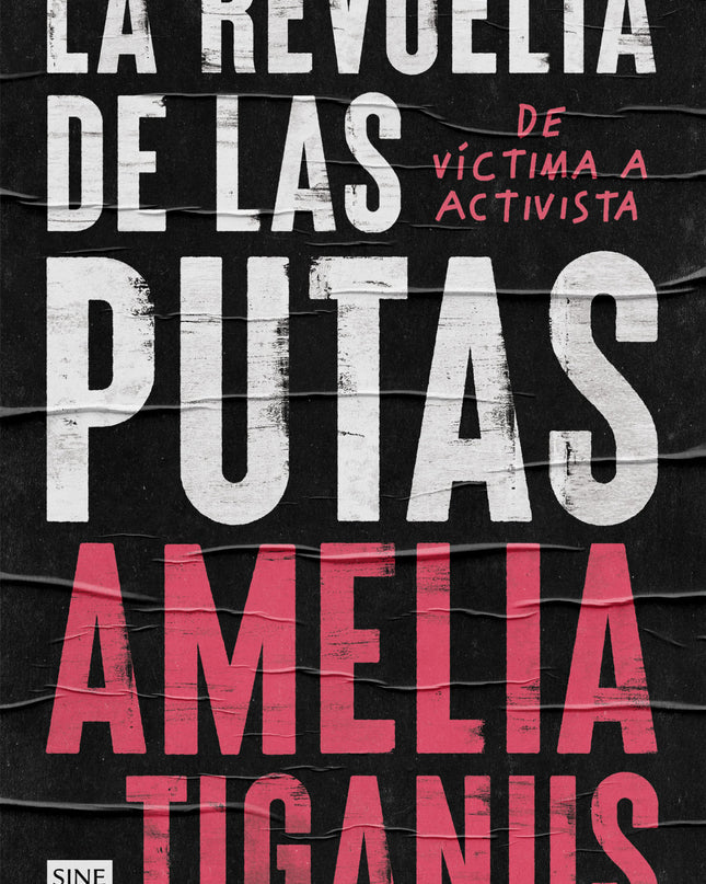 La Revuelta De Las Putas