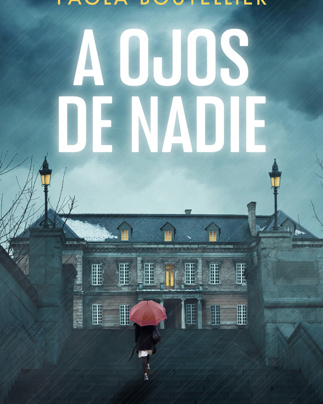 A Ojos De Nadie