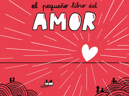 El Pequeño Libro Del Amor