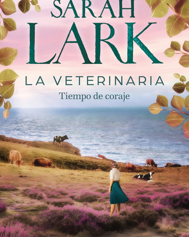 La Veterinaria. Tiempo De Coraje (la Veterinaria 3)