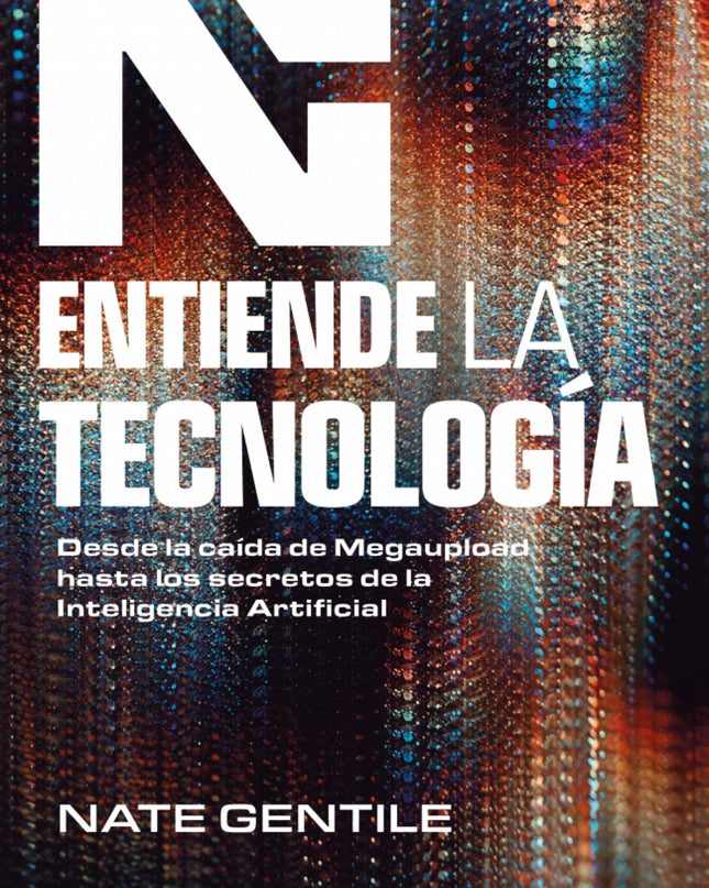 Entiende La Tecnología