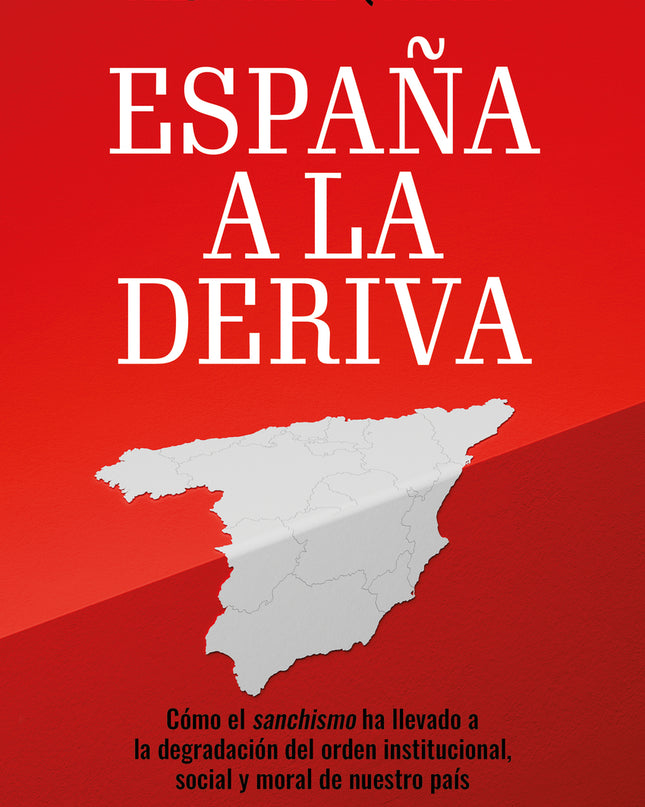 España A La Deriva
