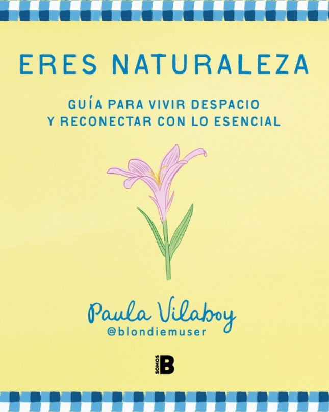 Eres Naturaleza