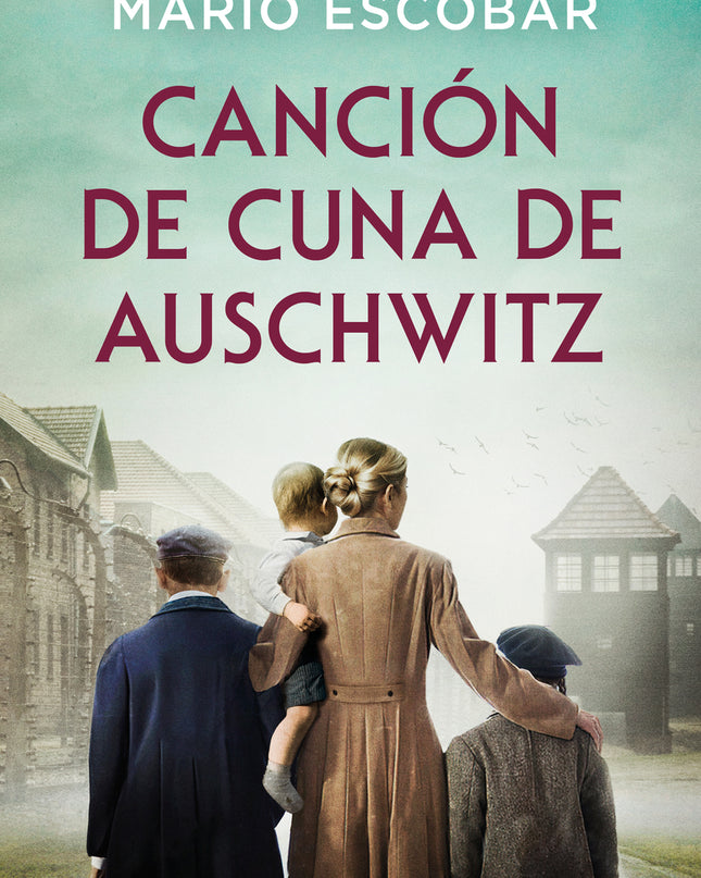 Canción De Cuna De Auschwitz
