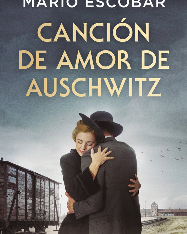 Cancion De Amor De Auschwitz