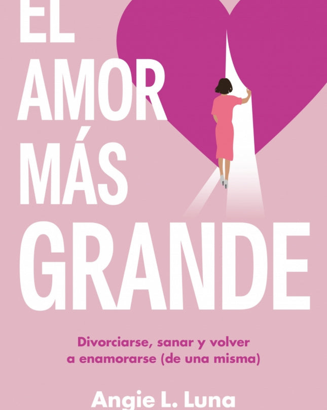 El Amor Más Grande