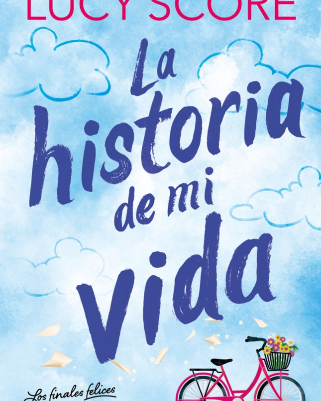 La Historia De Mi Vida (story Lake 1)
