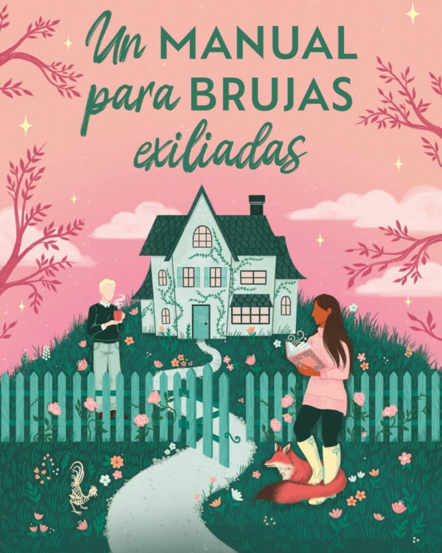 Un Manual Para Brujas Exiliadas